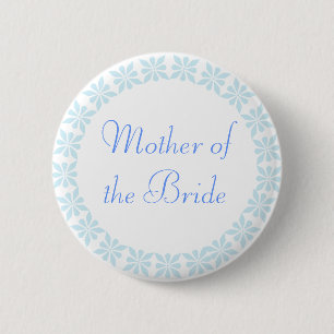 Mother of the Bride Blue Flowers I.D. Button