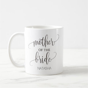 Mother of the Bride Calligraphy Wedding Gift Coffee Mug