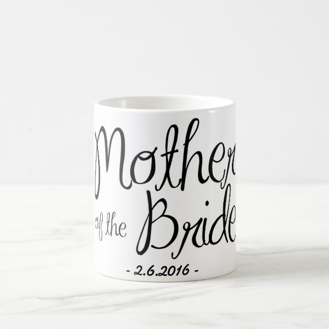 Mother of the Bride Coffee Mug (Center)