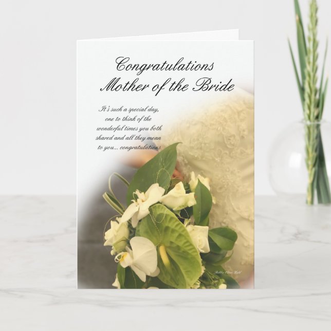 Mother of the bride Congratulations card with Brid (Front)