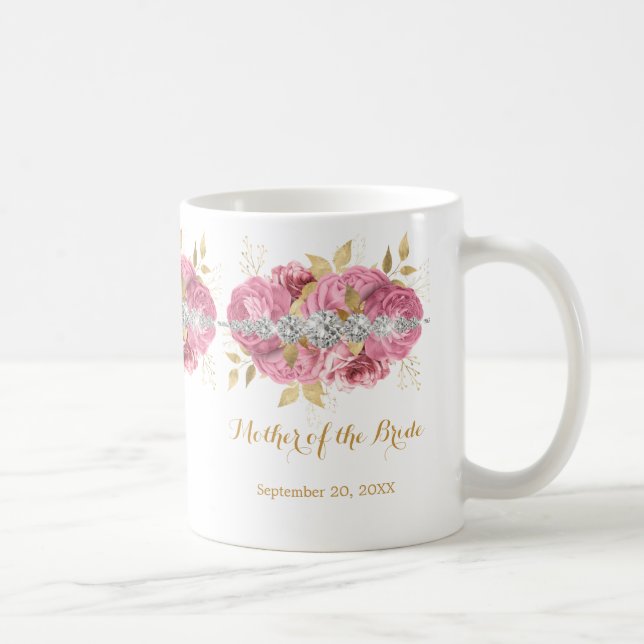 Mother of the Bride Diamond Pink Gold Floral  Coff Coffee Mug (Right)
