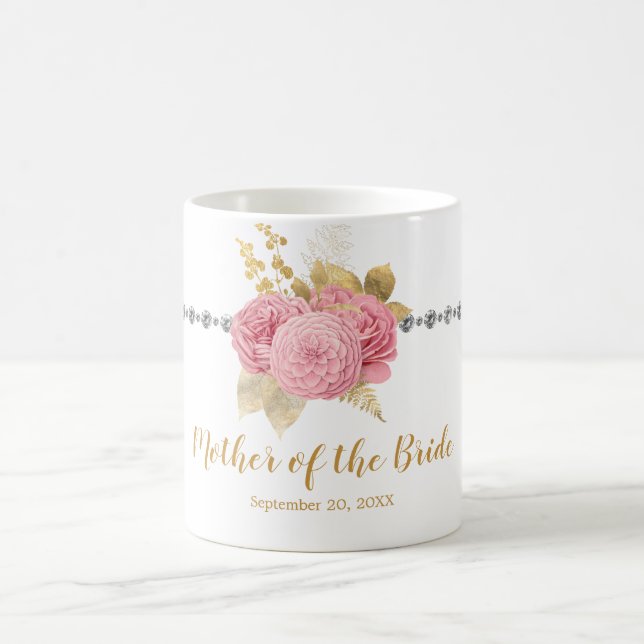 Mother of the Bride Diamond Pink Gold Floral  Coffee Mug (Center)