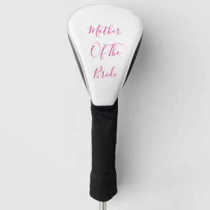 Mother Of The Bride Elegant Gift Wedding Favor Golf Head Cover
