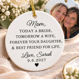 Mother of the Bride Elegant Photo Wedding Mum Ceramic Ornament
