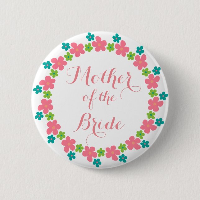 Mother of the Bride Floral Calligraphy Wedding 6 Cm Round Badge (Front)