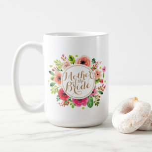 Mother of the Bride Floral Wedding Classic Mug