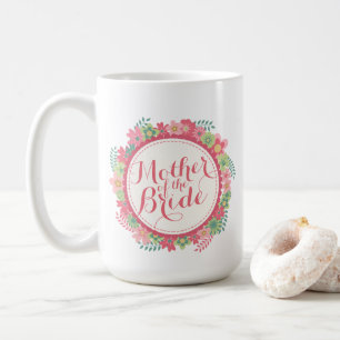 Mother of the Bride Floral Wedding Classic Mug