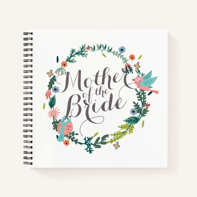Mother of the Bride Floral Wreath Wedding Notebook (Front)