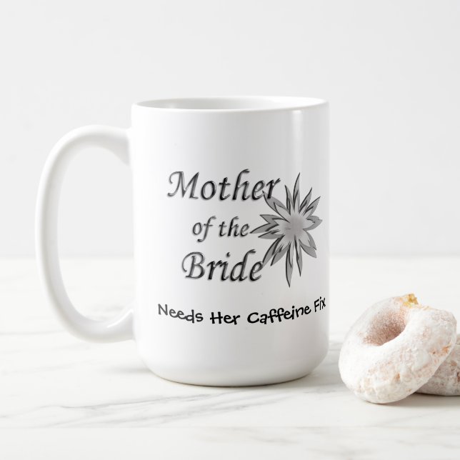 Mother of the Bride Funny Coffee Mug (With Donut)