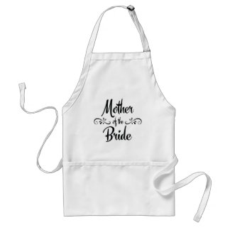 Mother of the Bride - Funny Rehearsal Dinner Standard Apron