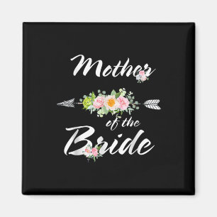 Mother Of The Bride Funny Wedding Party Mother Lov Magnet