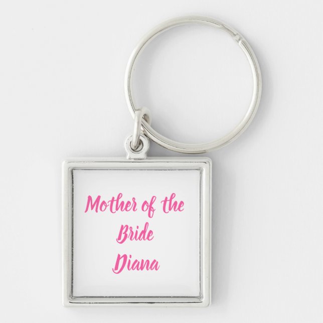 Mother of the Bride Gift Custom Name Gifts Wedding Key Ring (Front)