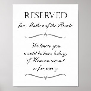 Mother of the Bride Heaven Memorial Reserved Sign