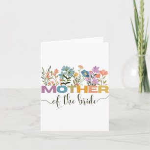 Mother Of The Bride I Loved Her First Mother's Day Card