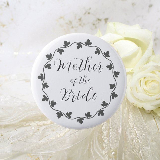 Mother of the Bride Ivy Botanical Wedding 6 Cm Round Badge (In Situ Wedding)