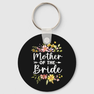 Mother Of The Bride Loved First Bride And Groom Key Ring