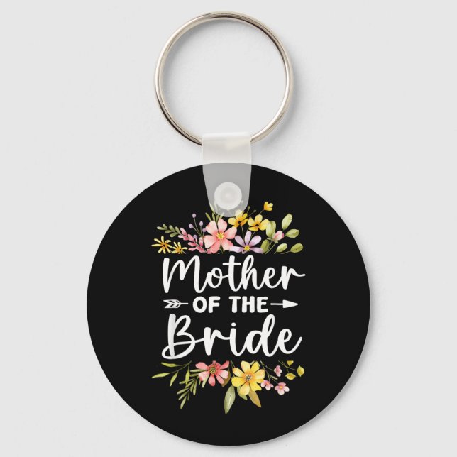 Mother Of The Bride Loved First Bride And Groom Key Ring (Front)