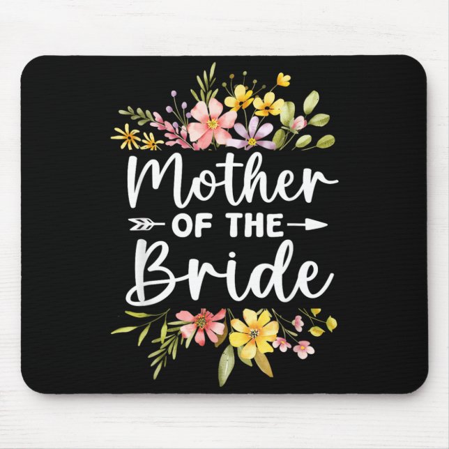 Mother Of The Bride Loved First Bride And Groom Mouse Pad (Front)