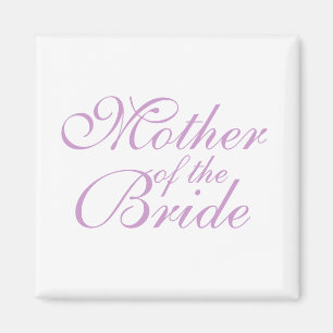 Mother of the Bride Magnet