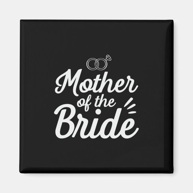 Mother Of The Bride Magnet (Front)
