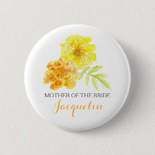 Mother of the bride marigolds art wedding button