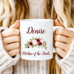 Mother of the Bride Marsala Pink Floral Wedding Mug<br><div class="desc">This lovely rustic marsala and pink bouquet wedding coffee mug can be customised with the name of the bride's mother in elegant marsala script lettering. You can find matching wedding items in our Boho Rustic Marsala and Pink Floral collection.</div>