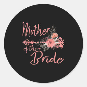 Mother Of The Bride Mum Wedding Classic Round Sticker