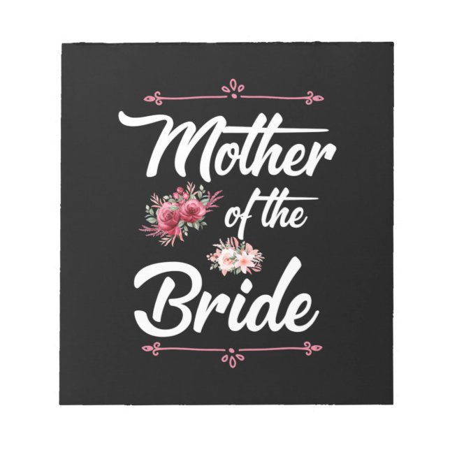 Mother Of The Bride Notepad (Front)