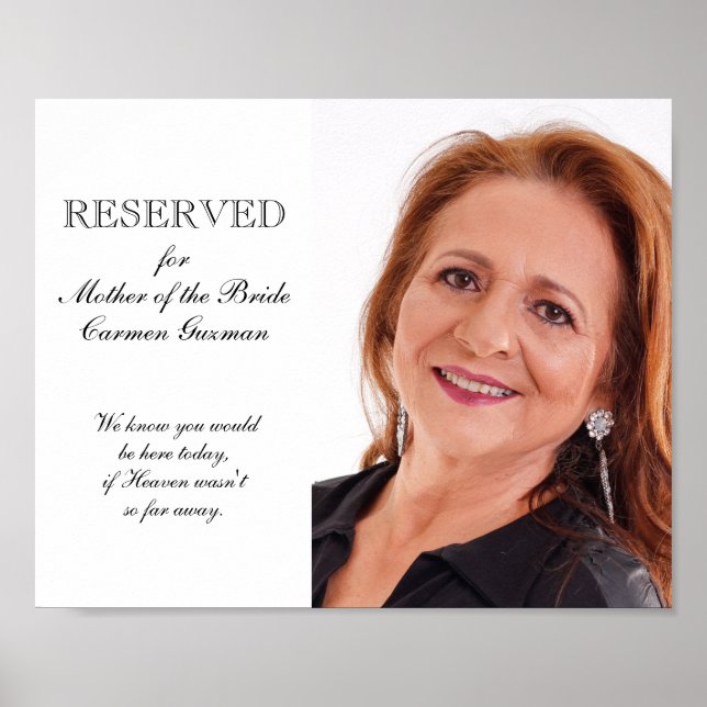 Mother of the Bride Photo Memorial Seat Wedding Poster (Front)