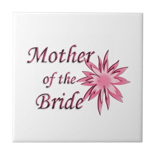 Mother of The Bride Pink Ceramic Tile (Front)