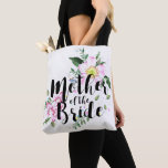 Mother of the Bride Pink Floral Watercolor Wedding Tote Bag<br><div class="desc">The design features a modern watercolor floral design with a calligraphy text.</div>