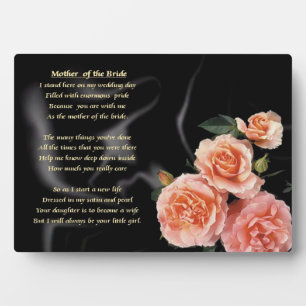 Mother of the Bride  Poem - Pink Flowers Plaque