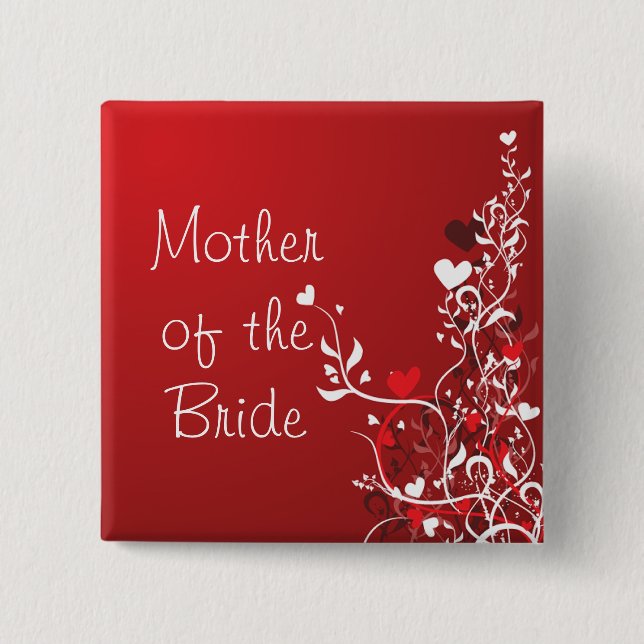 Mother of the Bride ---- Red Scroll 15 Cm Square Badge (Front)