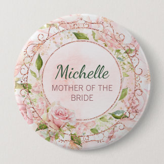 Mother of the Bride Rose Gold Pink Floral 10 Cm Round Badge