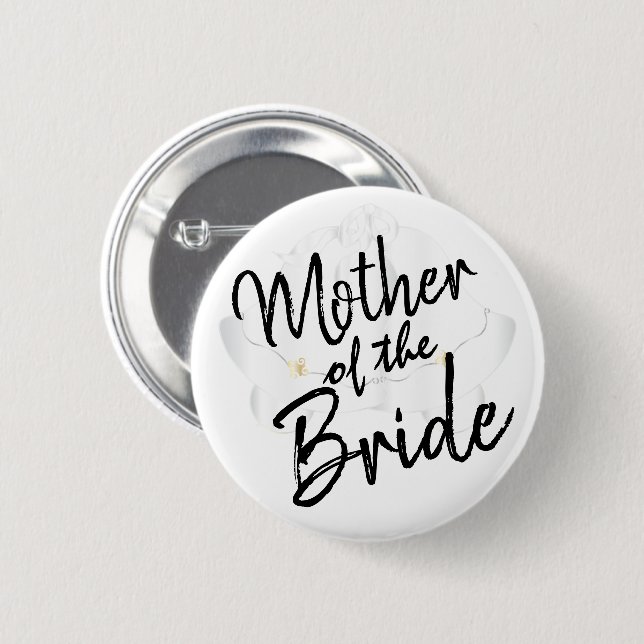 Mother of the Bride - Script Calligraphy 6 Cm Round Badge (Front & Back)