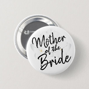 Mother of the Bride - Script Calligraphy 6 Cm Round Badge
