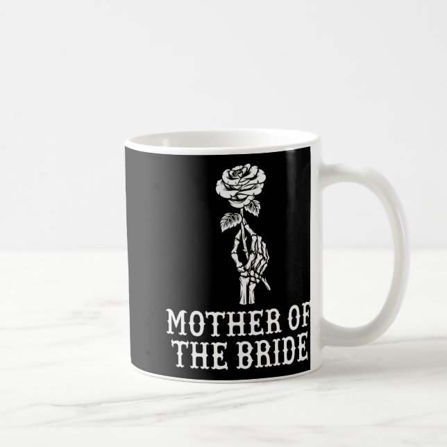 Mother Of The Bride Skeleton Gothic Bachelorette W Coffee Mug (Right)