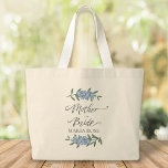 Mother of the Bride Stylish Blue Floral Custom  Large Tote Bag<br><div class="desc">A botanical floral Wedding Mother of the Bride wedding calligraphy with pretty blue delphinium flowers. Personalised with your Mothers' name. A wonderful Custom gift with a girly style, and tinted blue delphinium flowers. A trendy must-have for your wedding activities. This design features wedding bridesmaid floral greenery, a blue flower calligraphy...</div>
