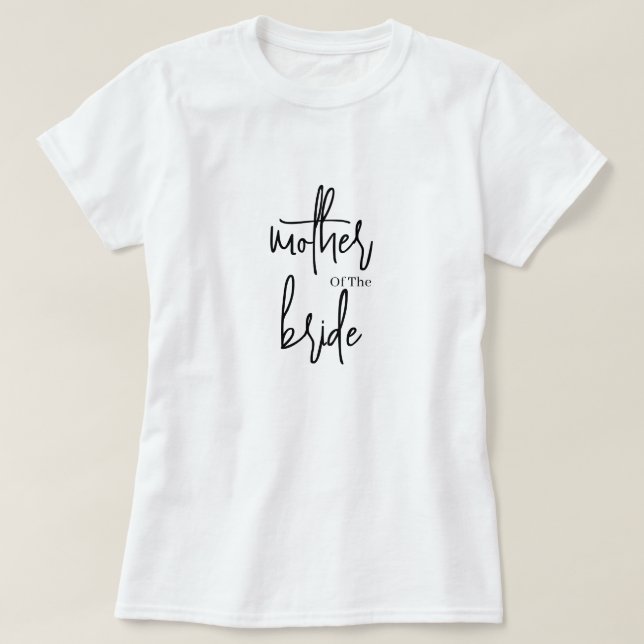 Mother Of The Bride  T-Shirt (Design Front)