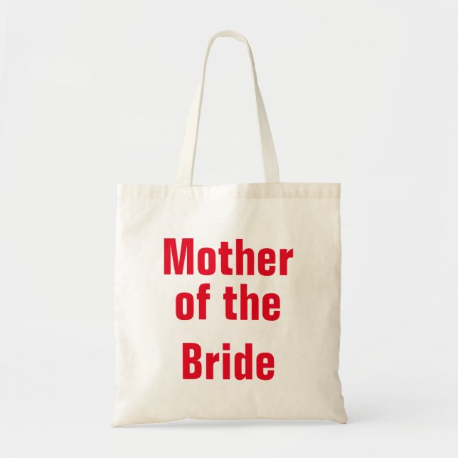 Mother of the Bride Tote Bag (Front)