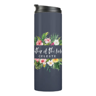 Mother of the bride watercolor floral thermal tumbler