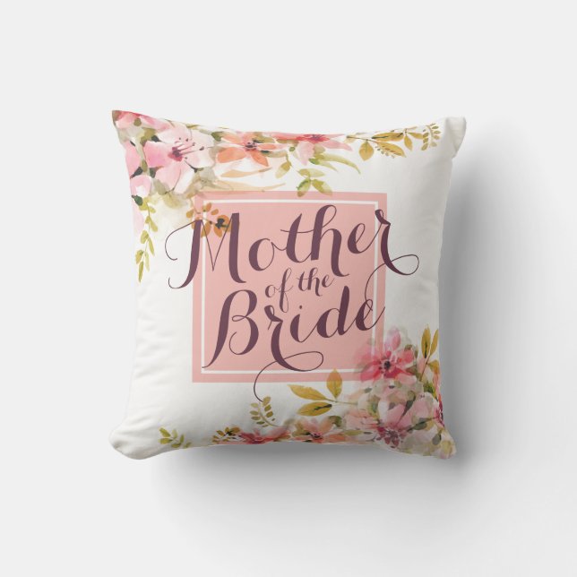 Mother of the Bride Watercolor Wedding Pillow (Front)