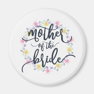 Mother of the Bride Wedding Calligraphy Magnet