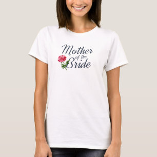 Mother of the Bride Wedding Calligraphy   T-Shirt