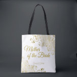 Mother of the Bride Wedding Tote Bag Gold White<br><div class="desc">This Mother of the Bride tote bag is designed as a favours or gift especially for the Mother of the Bride. Great swag bag to fill with favours and gifts. Coordinates with our Gold Foil Elegant Wedding Suite and is fully customisable. Simple design includes gold script text with a floral...</div>