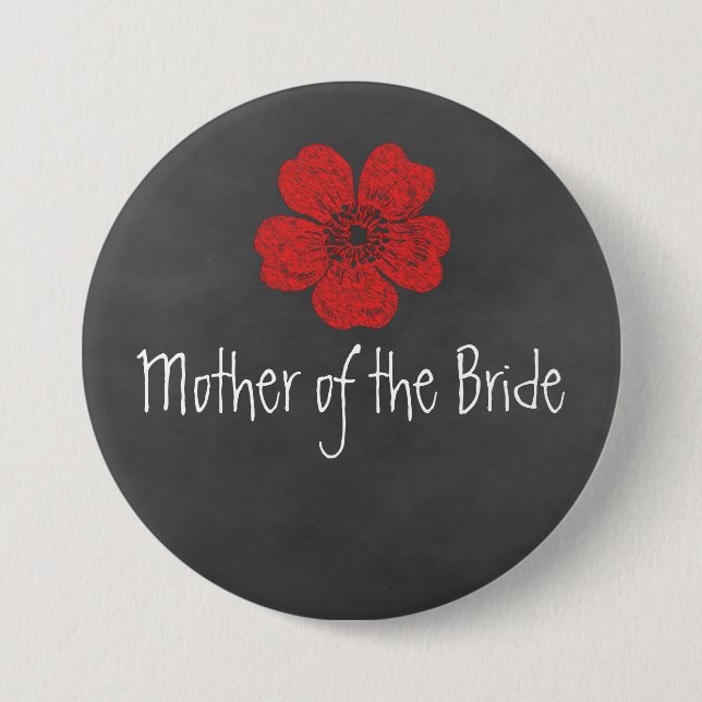 Mother of the Bride Wild Red Roses Chalkboard 7.5 Cm Round Badge (Front)