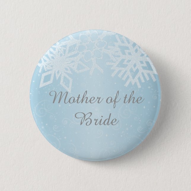 Mother of the Bride Winter Snowflakes 6 Cm Round Badge (Front)