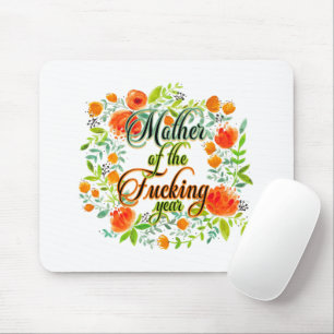 Mother of the F*cking Year Wildflower Floral Mum Mouse Pad