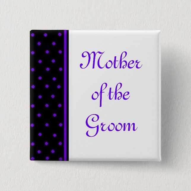 Mother of the Groom 15 Cm Square Badge (Front)