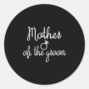 Mother Of The Groom Bachelor Party Bridesmaid Brid Classic Round Sticker